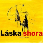 Láska shora – soundtrack